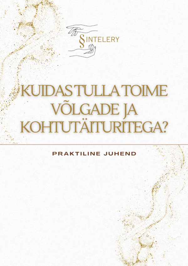 Kuidas tulla toime võlgade ja kohtutäituritega? Praktiline juhend