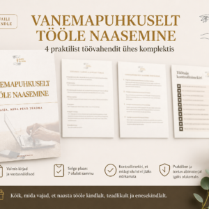 vanemapuhkuselt tagasi tööle — rohkem selgust, vähem stressi ja kindlam tegutsemine